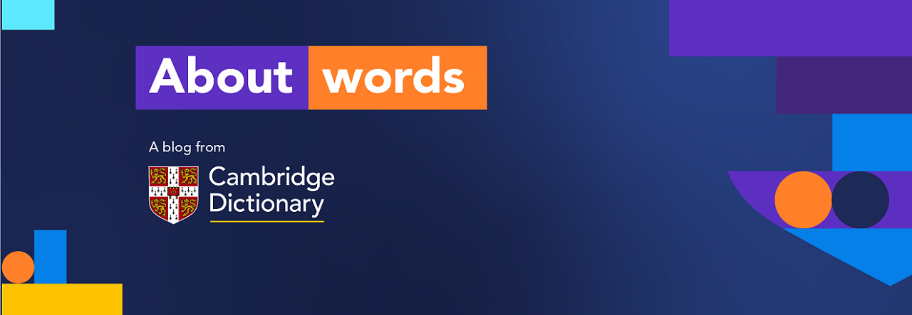 Describing Landscapes About Words Cambridge Dictionaries Online Blog